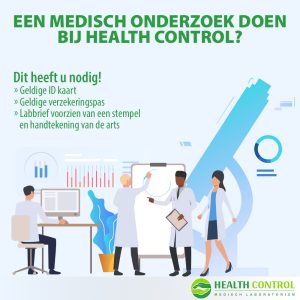 Een medisch onderzoek doen bij Health Control? Dit heeft u nodig!